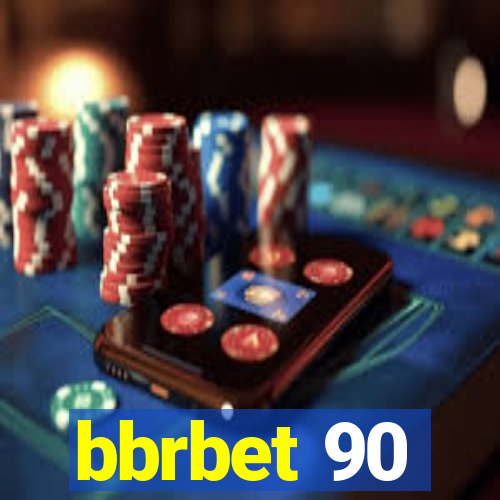 bbrbet 90